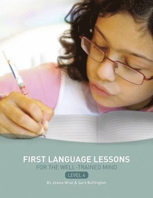 First Language Lessons Level 4 1