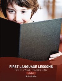 bokomslag First Language Lessons Level 2