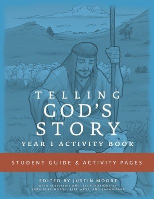 Telling God's Story, Year One: Meeting Jesus 1