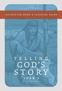 bokomslag Telling God's Story, Year One: Meeting Jesus