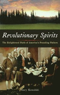 bokomslag Revolutionary Spirits