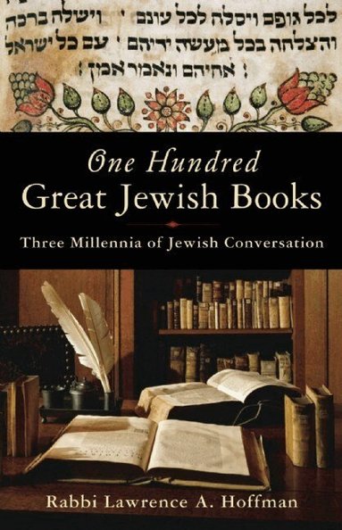 Rabbi Lawrence A. Hoffman - One Hundred Great Jewish Books, Häftad