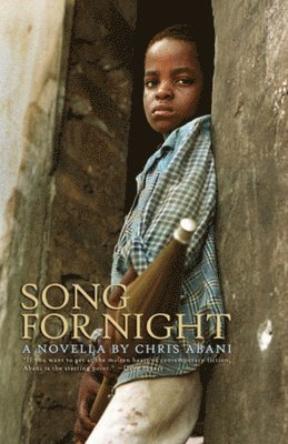 Chris Abani - Song For Night, Häftad