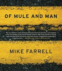 bokomslag Of Mule And Man