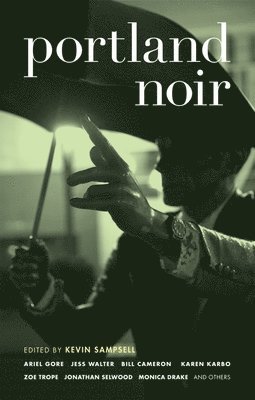 Kevin Sampsell - Portland Noir, Häftad