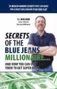 T. J. Rohleder, T J Rohleder - Secrets of the Blue Jeans Millionaire, Häftad