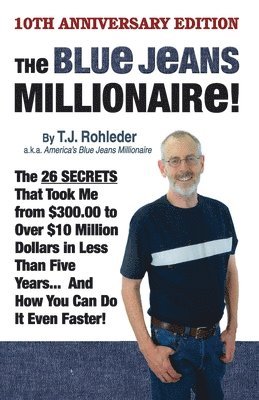 The Blue Jeans Millionaire! 1