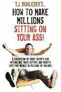 How to Make Millions Sitting on Your Ass! 1
