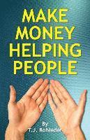 bokomslag Make Money Helping People