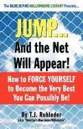 Jump... and the Net Will Appear! 1