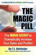 The Magic Pill 1