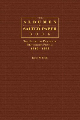 bokomslag The Albumen and Salted Paper Book