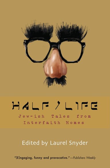 Laurel Snyder - Half/Life, Häftad