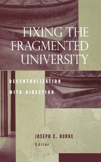 bokomslag Fixing the Fragmented University