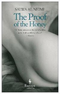 bokomslag The Proof of the Honey