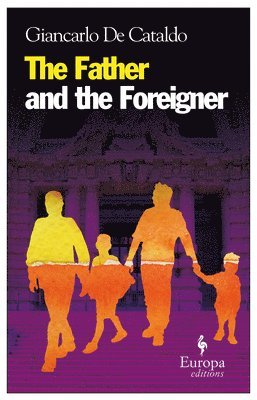 The Father and the Foreigner 1