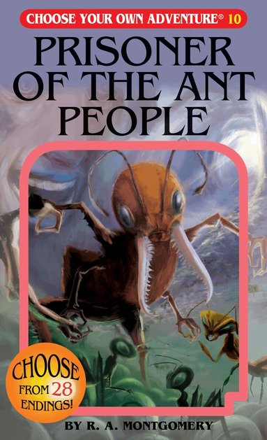 R. A. Montgomery - Prisoner Of The Ant People, Häftad