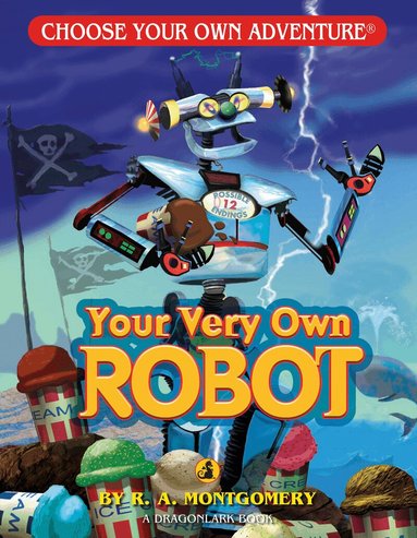 R. A. Montgomery - Your Very Own Robot, Häftad