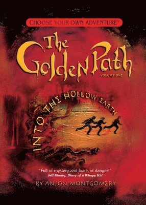 Golden Path #1: Into the Hollow Earth 1