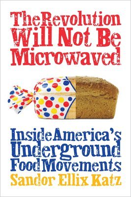 Katz, S: Revolution Will Not Be Microwaved