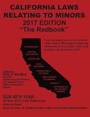 bokomslag California Laws Relating to Minors 2017