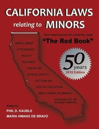 bokomslag California Laws Relating to Minors