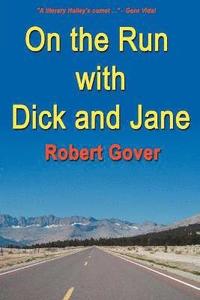 bokomslag On the Run with Dick and Jane