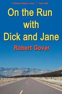 bokomslag On the Run with Dick and Jane