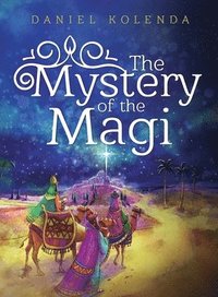bokomslag The Mystery of the Magi