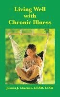 bokomslag Living Well with Chronic Illness