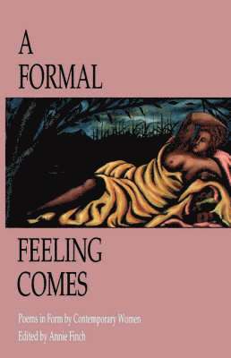 bokomslag A Formal Feeling Comes