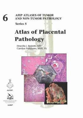bokomslag Atlas of Placental Pathology