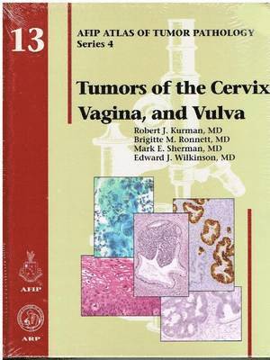Tumors of the Cervix, Vagina, and Vulva 1