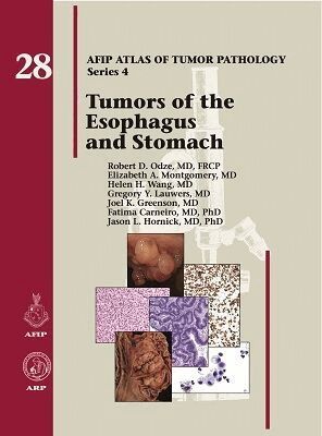 Robert D. Odze, Elizabeth A. Montgomery, Helen H. Wang, Gregory Y. Lauwers, Joel K. Greenson, Fátima Carneiro, Jason L. Hornick - Tumors of the Esophagus and Stomach, Inbunden
