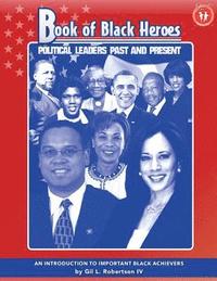 bokomslag Book of Black Heroes: Political Leaders Past and Present