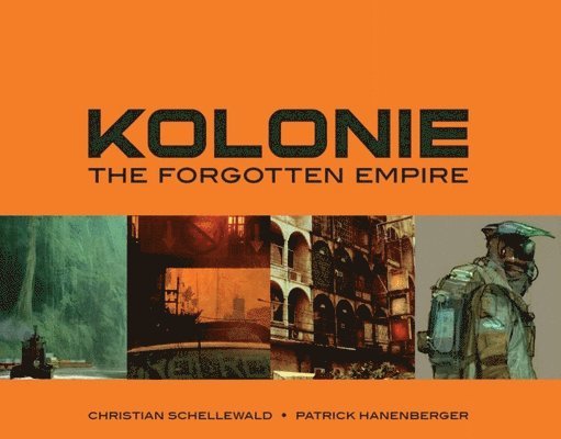 Kolonie: The Forgotten Frontier