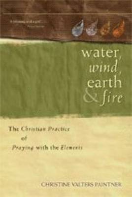 bokomslag Water, Wind, Earth, and Fire