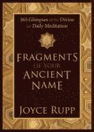 bokomslag Fragments of Your Ancient Name