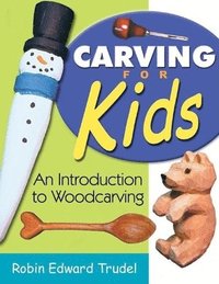 bokomslag Carving for Kids