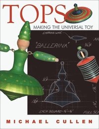 bokomslag Tops: Making the Universal Toy