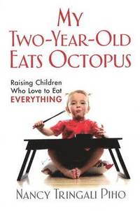 bokomslag My Two-Year-Old Eats Octopus