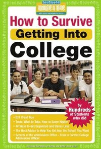 bokomslag How to Survive Getting Into College