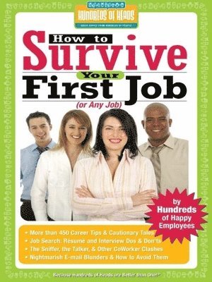 bokomslag How to Survive Your First Job or Any Job