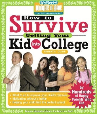 bokomslag How to Survive Getting Your Kid Into College