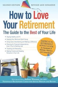 bokomslag How to Love Your Retirement