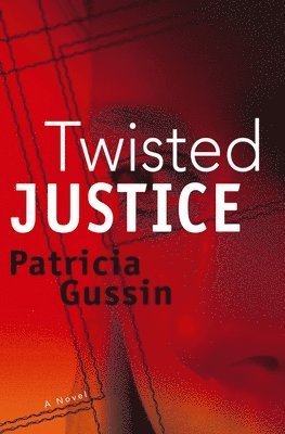 Twisted Justice 1