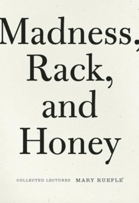 Madness, Rack, and Honey 1