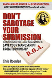 Chris Roerden - Don't Sabotage Your Submission, Häftad