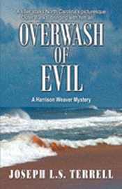 Joseph L. S. Terrell - Overwash of Evil, Häftad. Tillgänglighet: Lägg i varukorg