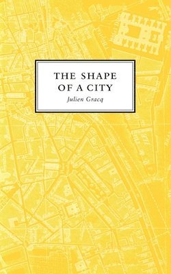 bokomslag The Shape of a City: New and Selected Poems, 1976 - 2021